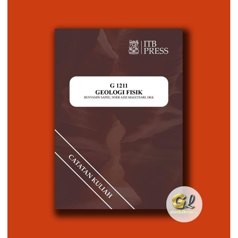 Buku GEOLOGI FISIK - ITB Press