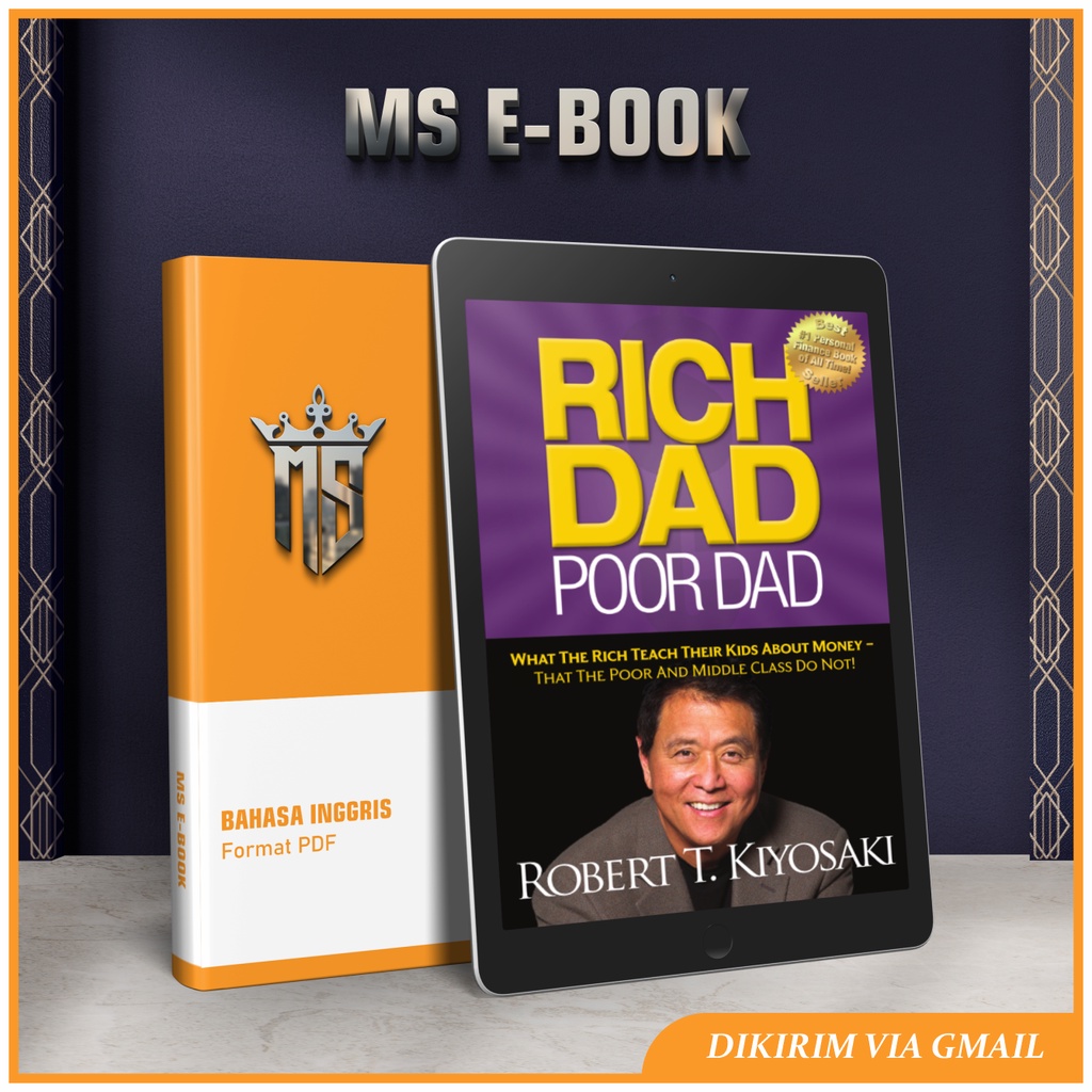 

Rich Dad Poor Dad by Robert T. Kiyosaki