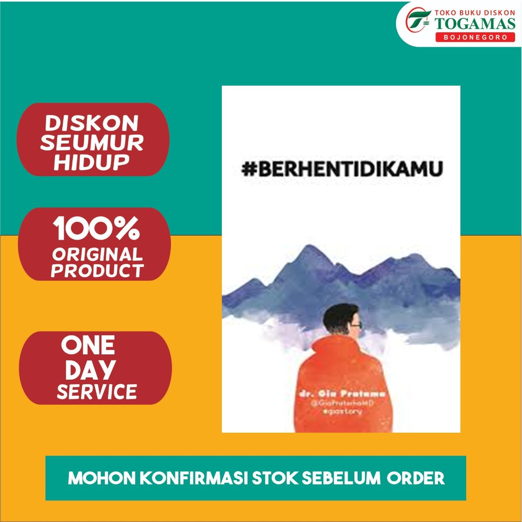 #BERHENTIDIKAMU dr. GIA PRATAMA