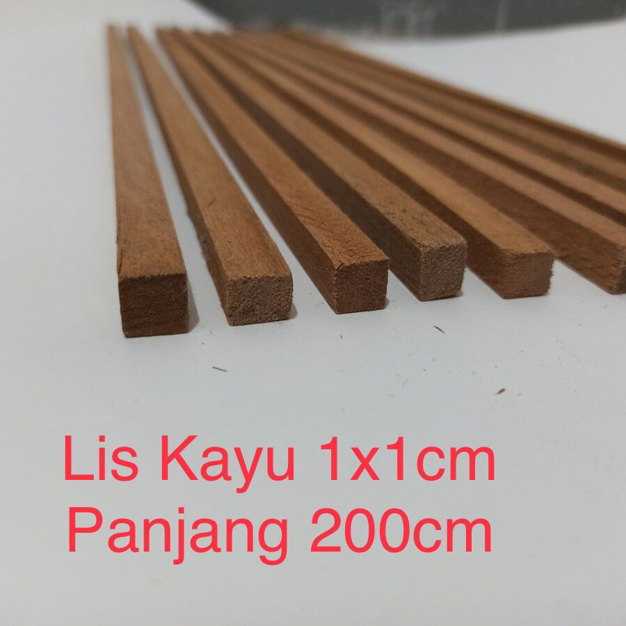 Lis kayu ukuran 1x1cm, panjang 200cm