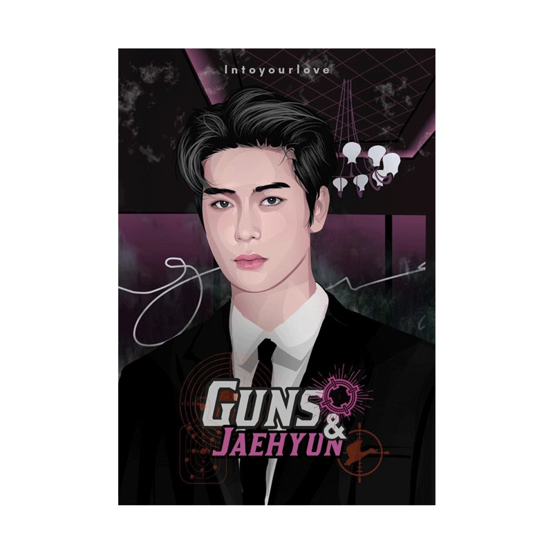 Novel GUNS & JAEHYUN - Intoyourlove