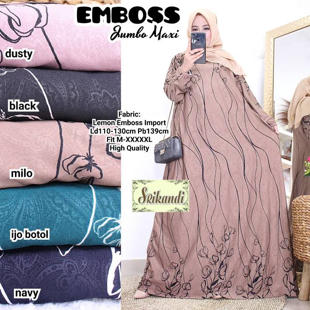 EMBOSS JUMBO MAXI BY SRIKANDI