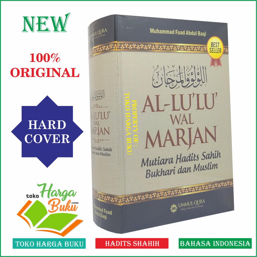 Al Lulu wal Marjan - Mutiara Hadits Sahih Bukhari dan Muslim Penerbit Ummul Qura