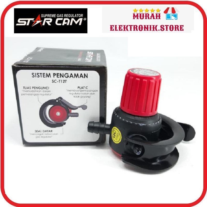 Regulator Gas StarCam SC-T12T High Pressure Tekanan Tinggi tanpa Meter FREE BUBBLE