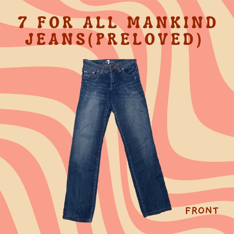 7 for all mankind jeans (preloved)