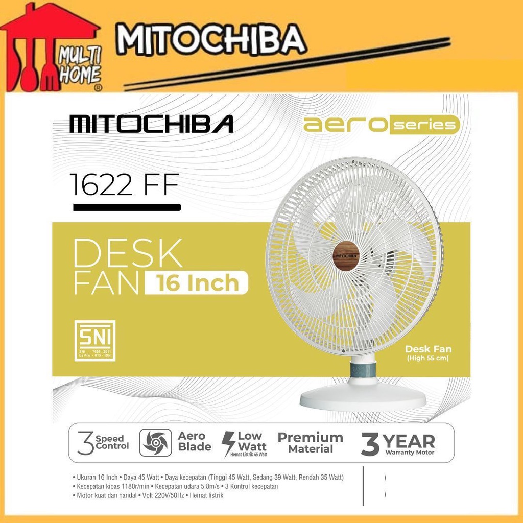 MITOCHIBA Desk Fan / Kipas Angin Meja - Aero 1622FF / 1622 FF