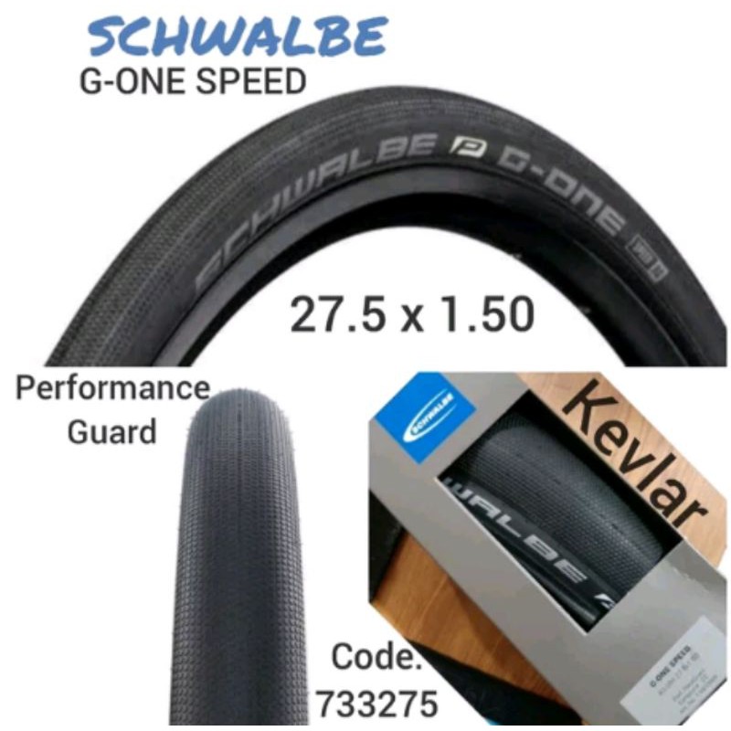 Ban Luar Kevlar Schwalbe G-ONE Speed Size 27.5 x 1.50 Kevlar . Tire Ukuran 650b Performance Guard