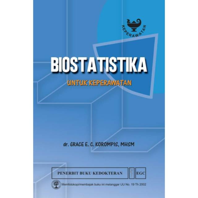 Biostatistika Untuk Keperawatan - Grace Korompis