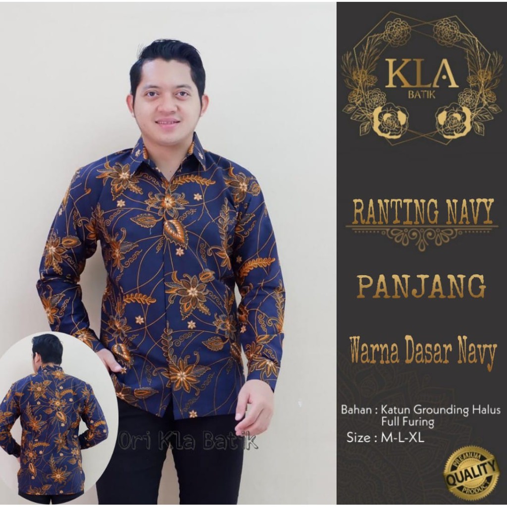 RANTING NAVY KLA KEMEJA BATIK PRIA SOLO LENGAN PANJANG LAPIS FURING ATASAN BATIK PREMIUM MODERN TAMBALAN SEKAR RAMBAN PARANG LINTANG NAVY GUMELAR NAVY RANTING ABANG KOPI ABU LUDIRO IJO NAGA SASRO KAWUNG SOGAN GARDHA TUNGGAL ADJISAKA ATMAJA PITIK JAGO DEWO