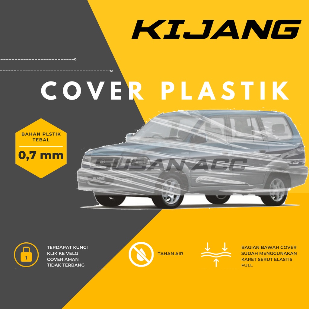 Body Cover Mobil Plastik Bening Transparan Kijang long Sarung Mobil Kijang lgx waterproof/kijang/kijang krista/kijang super/kijang sgx/kijang ssx/kijang extra/kijang grand extra/kijang short/kijang innova/kijang inova/kijang rover/kijang super lgx/taruna