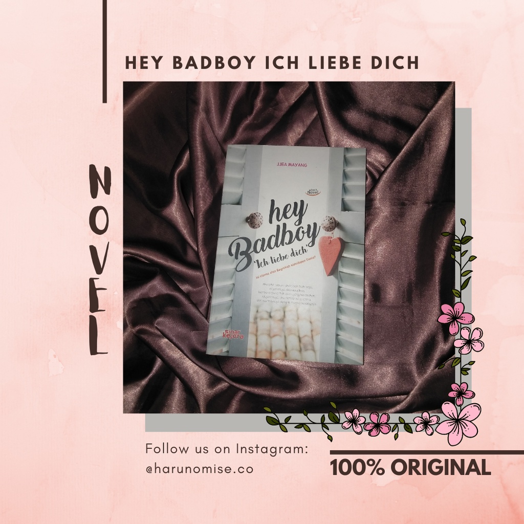 [PRELOVED ORI] NOVEL FANFIC "HEY BAD ICH LIEBE DICH" BY JJEA MAYANG