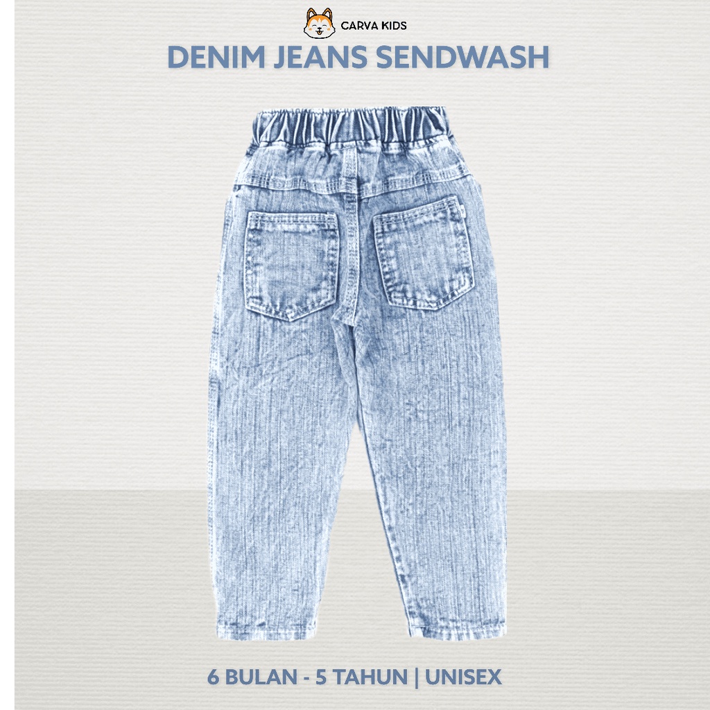 CELANA PANJANG CARVA JEANS SENDWASH ICEWASH ANAK LAKI LAKI BAYI PEREMPUAN BESTSELLER
