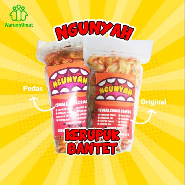 

CAMILAN NGUNYAH - KERUPUK BANTET