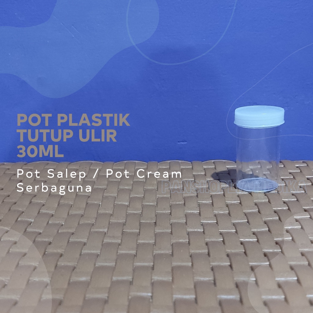 Pot 30cc . Pot 30ml . Pot Plastik 30 ml . Pot Slime / Pot Salep / Pot cream / Pot Urine Transparan
