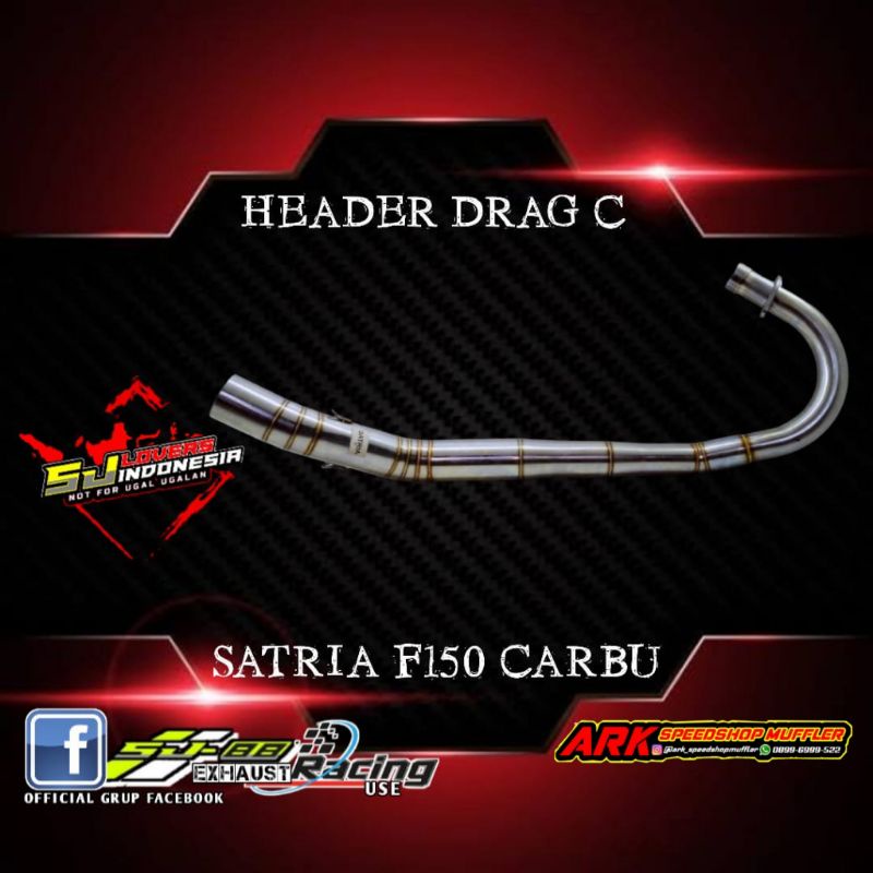 header leheran DRAG satria fu carbu sj88 type c-drag