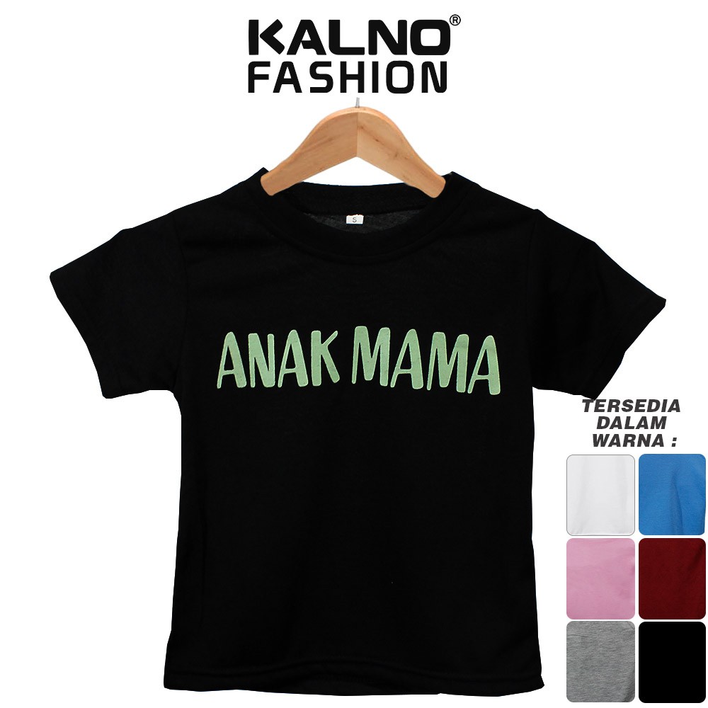 Baju Anak Print Sablon MAMA 001 - Anak Anak Umur 1 - 5 Tahun Ukuran SML Bahan Katun Polyester