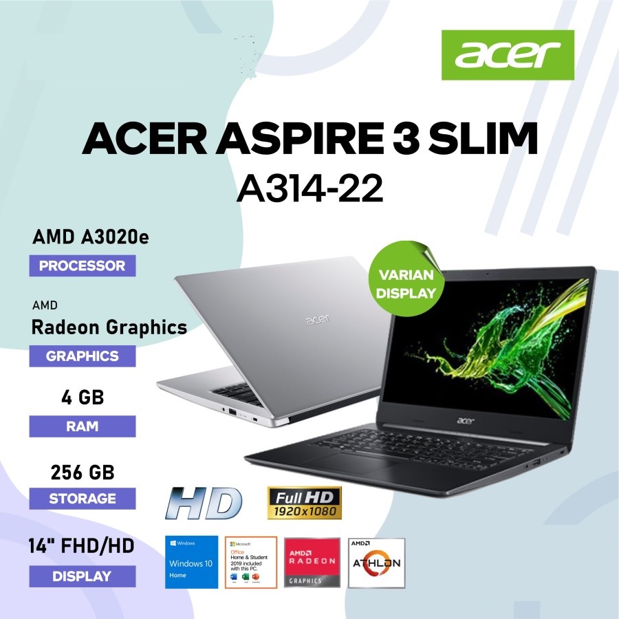 Acer Aspire 3 Slim A314-22 - AMD A3020e 4GB SSD 256GB 14&quot; HD W10 OHS