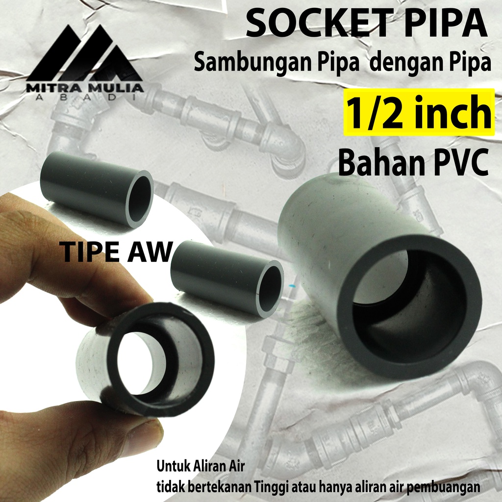 Socket Polos PVC 1/2&quot; AW / Sok Sambungan Lurus Tanpa Drat