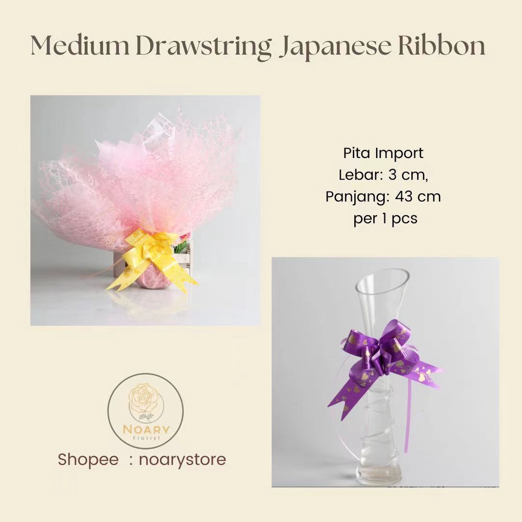 Medium Drawstring Japanese Ribbon / Pita Satin / Ribbon / Pita Import / Pita Bunga / Pita Kado / Pita Chiffon / Pita Termurah / Flower Ribbon / Florist Ribbon / Pita / Pita Grosir / Pita Besar Kecil Medium / Satin / OPP / Pita Tarik / Florist supply