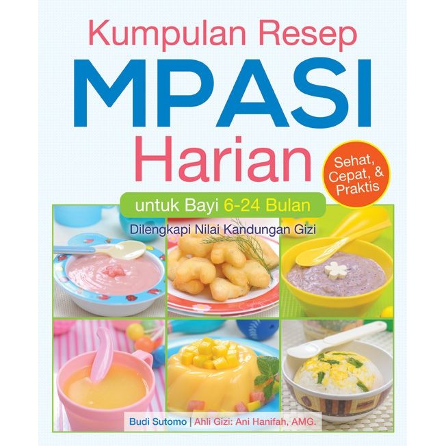 Resep Makanan Bayi 6 Bulan Pertama : Resep Makanan Bayi 6 12 Bulan For