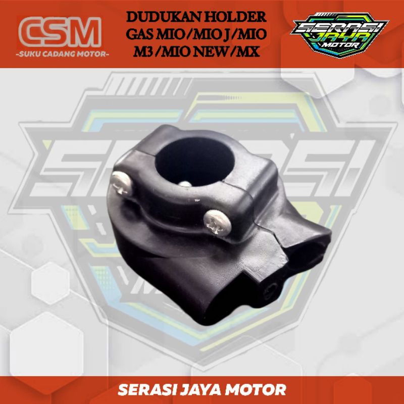 DUDUKAN HOLDER GAS MIO / JUPITER MX OLD