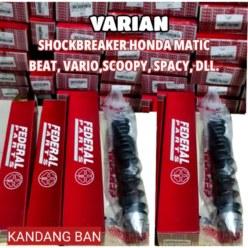 SHOCKBREAKER HONDA MATIC MERK FEDERAL ( VARIO CARBU / BEAT CARBU - BEAT FI / VARIO 110 FI - SCOOPY / SPACY - VARIO 125 - VARIO 150 ) FEDERAL 100 % ORIGINAL BY PT.  SASTRA OTOPARTS