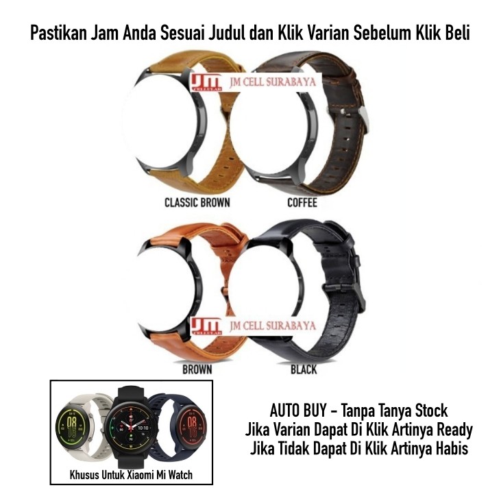 Tali Jam Tangan Strap Xiaomi Mi Watch - Genuine Leather Kulit Elegant