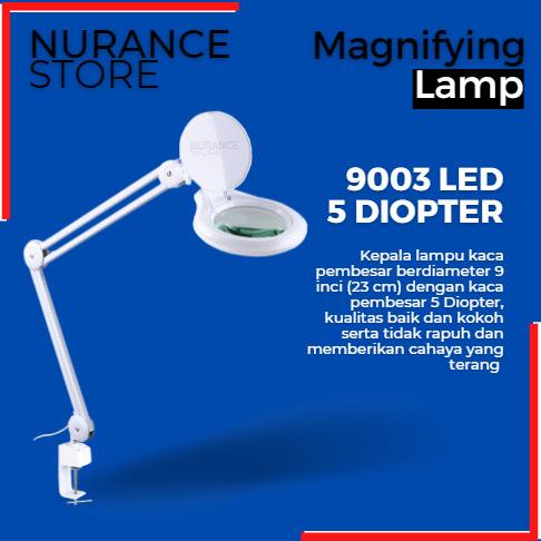

MAGNIFYING LAMP / KACA PEMBESAR LLIGHT 9003 LED ( 5 DIOPTER )