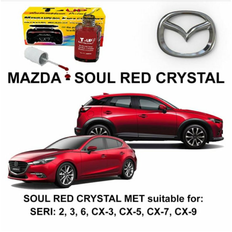 T-UP CAT OLES MAZDA SOUL RED CRYSTAL CONTOH CAT SOUL RED CRYSTAL MAZDA SAMPLE CAT MERAH MAZDA MERAH