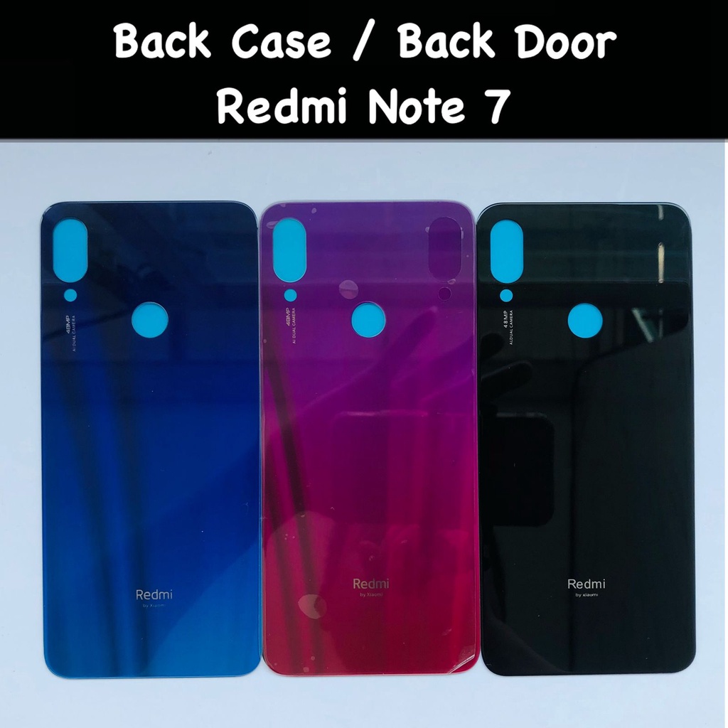 XIAOMI REDMI NOTE 7 / NOTE 7 PRO BACKDOOR / BACK CASE / TUTUP CASING BELAKANG ORI