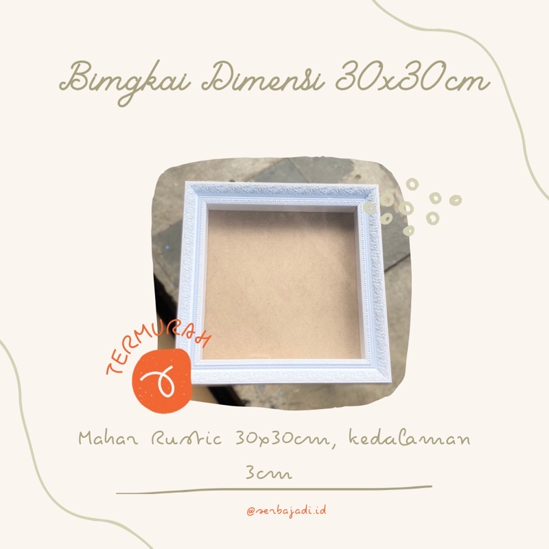Bingkai Dimensi 3D 30x30cm/ Bingkai Mahar / Mahar Rustic
