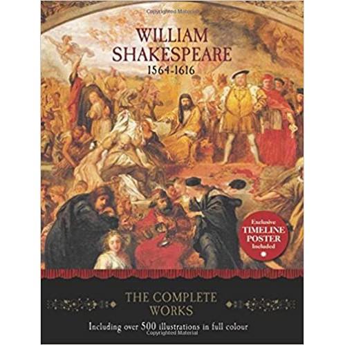 William Shakespeare - The Complete Works of Shakespeare's comedies, histories and tragedies