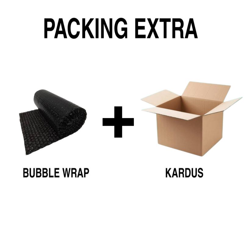 

PACKING EKSTRA UNTUK MELINDUNGI PRODUK