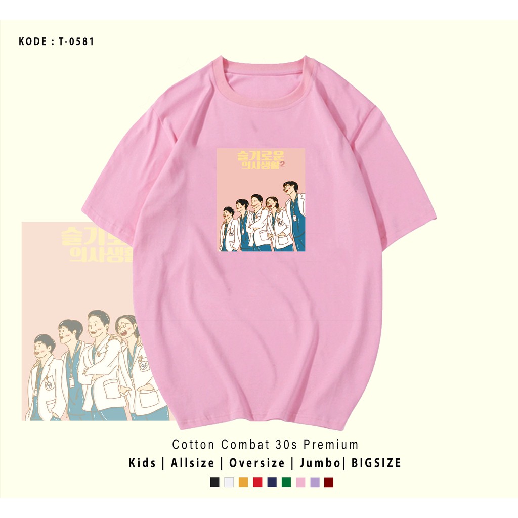 T-SHIRT / KOAS K-DRAMA HOSPITAL PLAYLIST COVER / UNISEX / COMBED 30S / CUSTOM KAOS COUPLE / FAMILY
