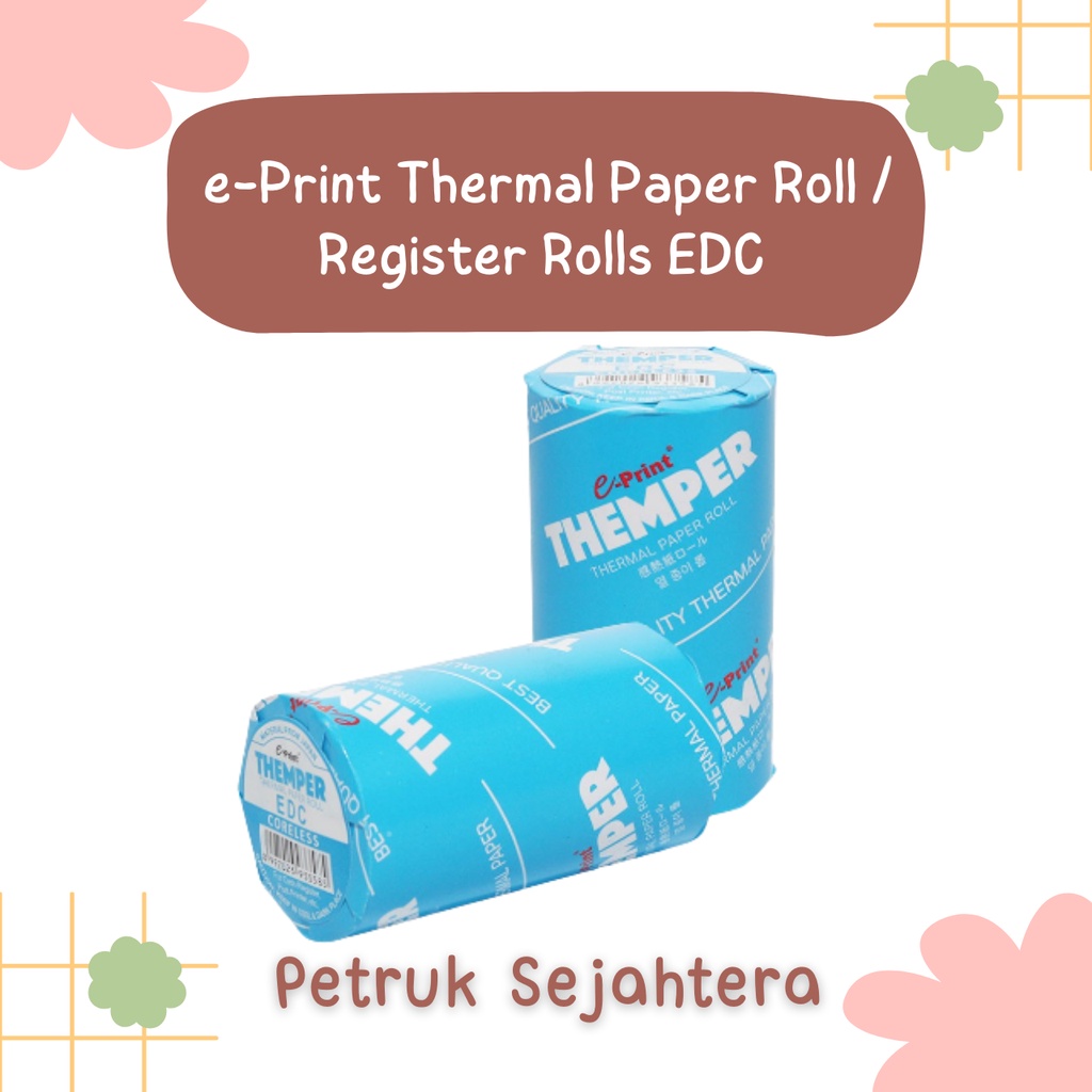 

[ROL] KERTAS THERMAL PAPER ROLL EPRINT 57 X 33 EDC KERTAS STRUK MESIN EDC*