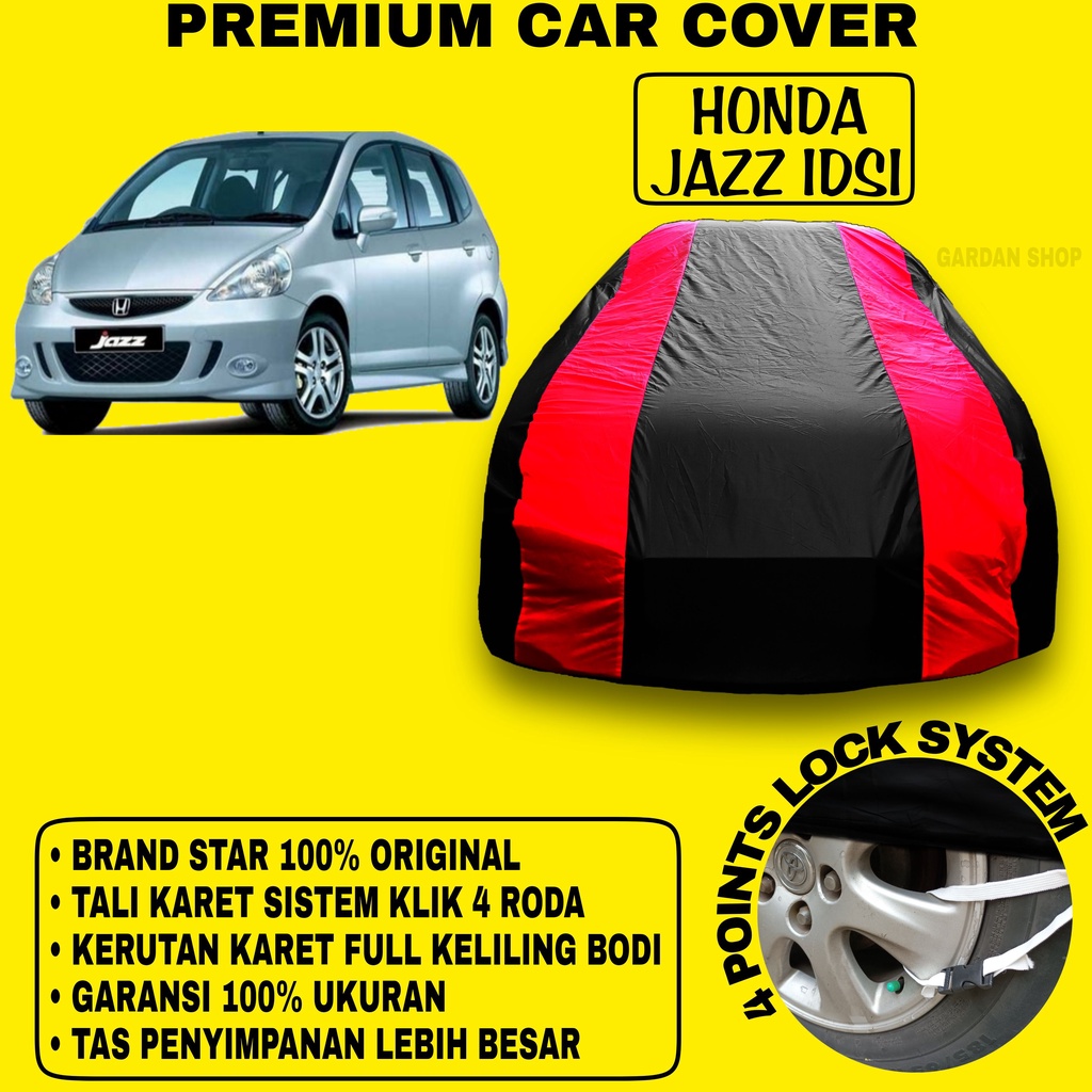 Body Cover HONDA JAZZ IDSI Sarung Strip MERAH Penutup Pelindung Bodi Mobil Honda Jazz Idsi PREMIUM