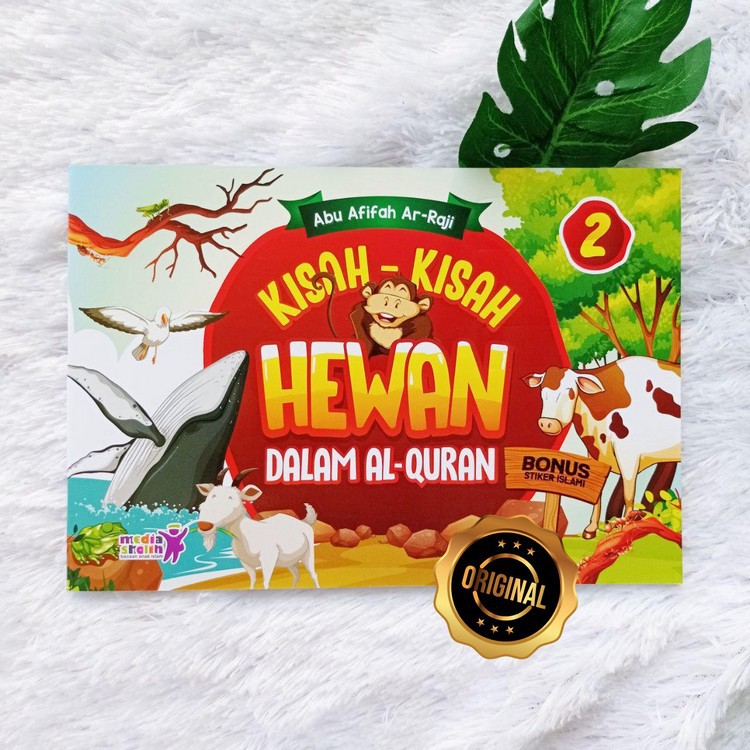 Buku Kisah-Kisah Hewan Dalam Al-Quran Jilid 2