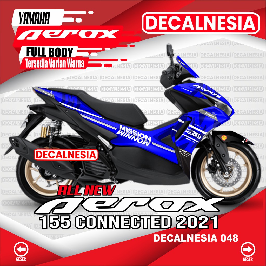 Decal Aerox Connected 155 ALL New Variasi Aksesoris Stiker Motor Full Body 2021 2022 2023 2025 Misso