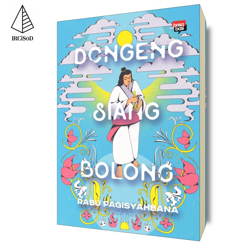 Dongeng Siang Bolong - Rabu Pagisyahbana