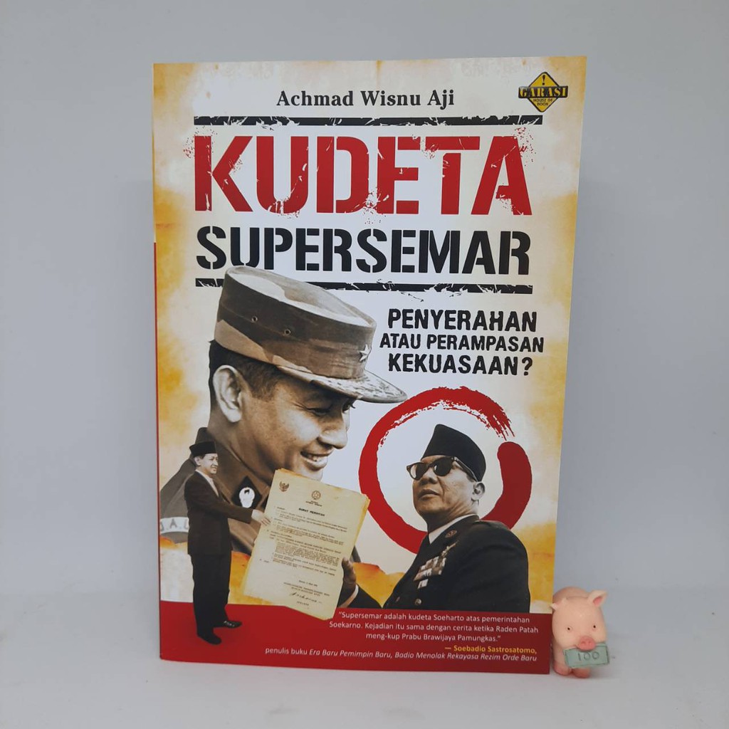 Kudeta Supersemar - Achmad Wisnu