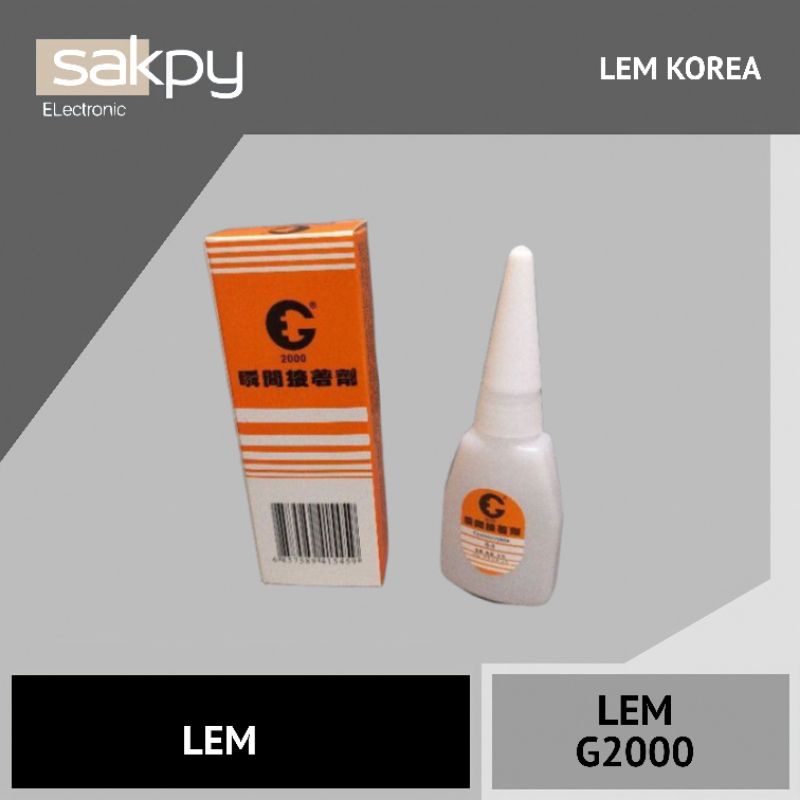 

Lem Korea /G2000 Super Lengket ~sakpyELectronic