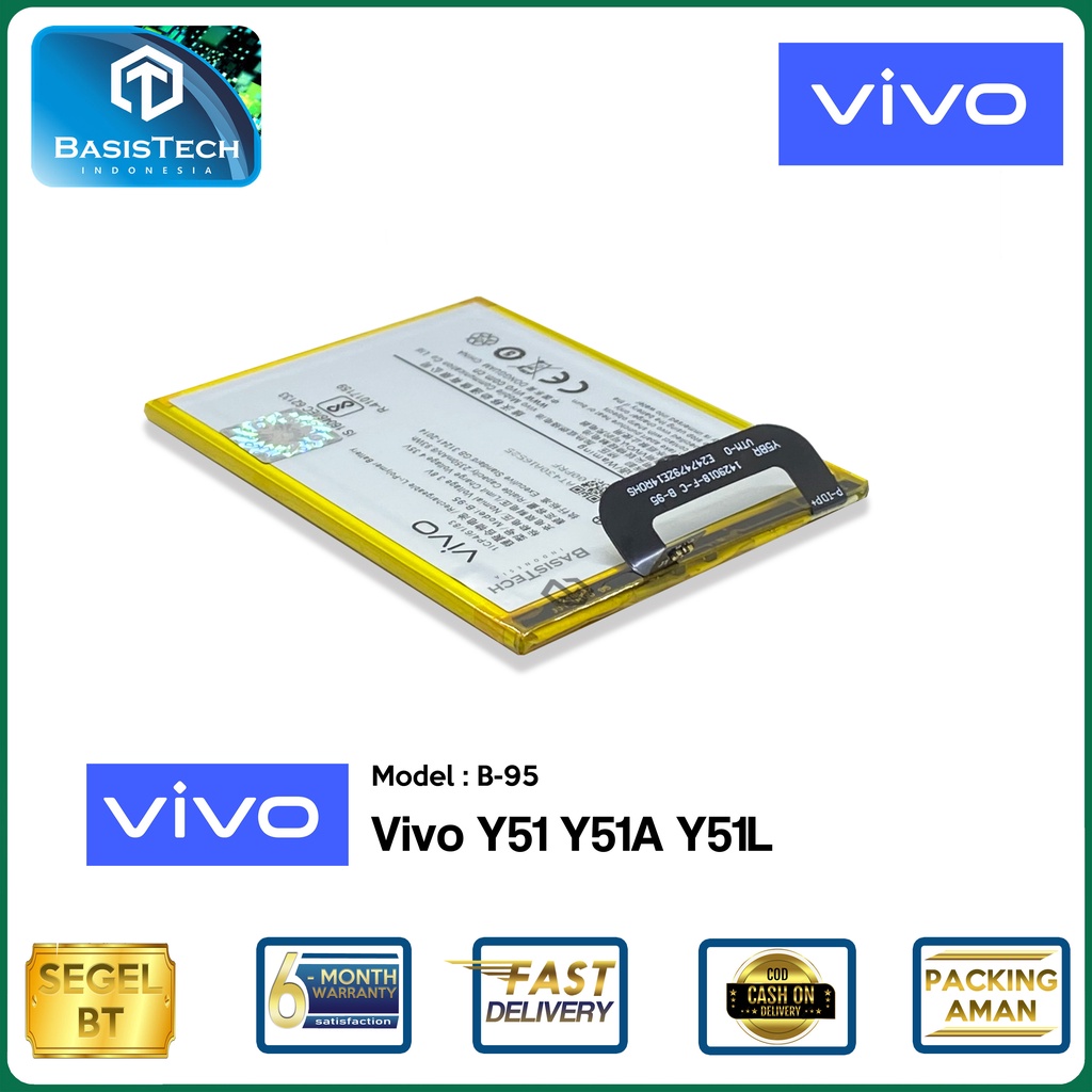 BATERAI VIVO Y51 - Y51A - Y51L - B-95 - BASISTECH ORI99 BEST QUALITY