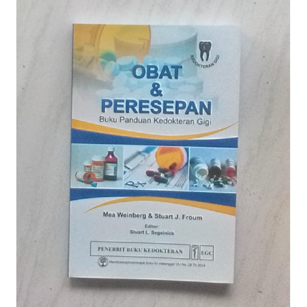 Buku Obat Dan Peresepan – Buku Panduan Kedokteran Gigi