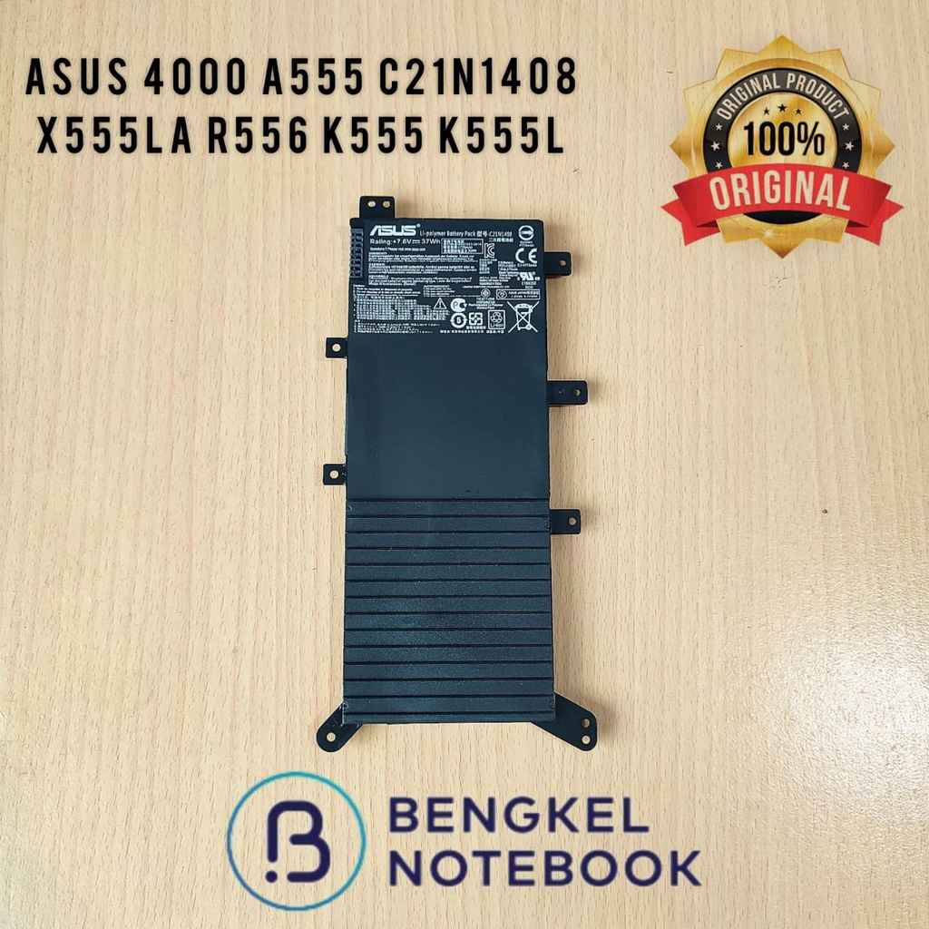 Baterai Asus 4000 A555 C21N1408 X555LA R556 K555 K555L A555L