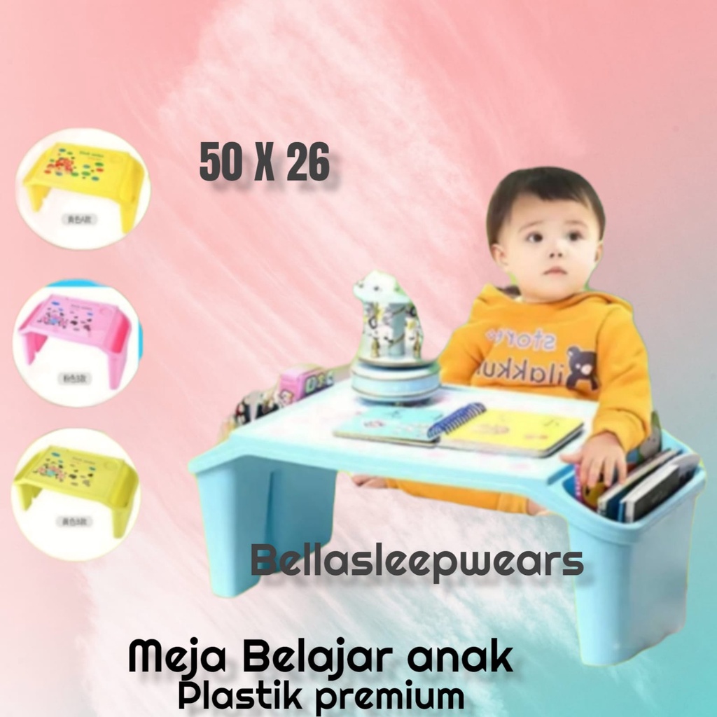 BELLA - MEJA BELAJAR ANAK BAYI MODEL DESK TABLE KIDS BABY PLASTIK PREMIUM