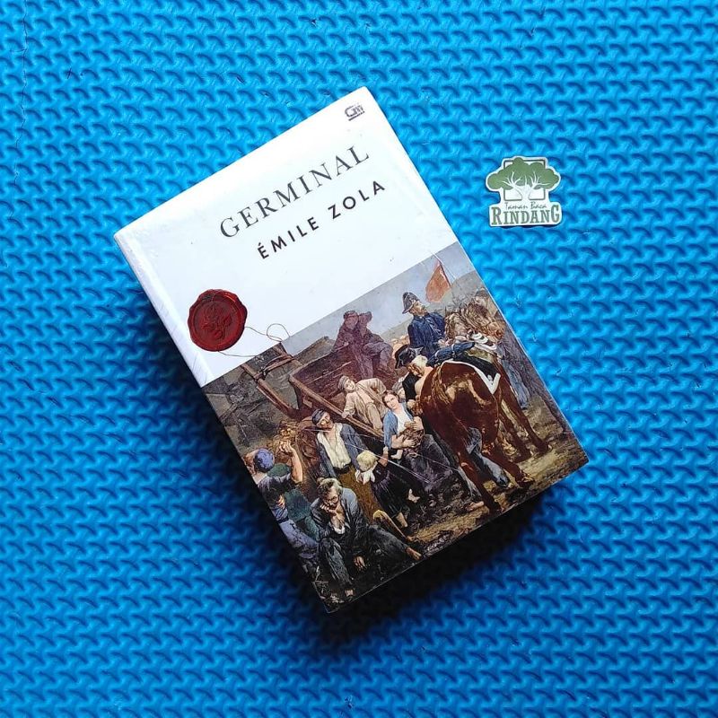 GERMINAL. Emile Zola. novel. promo