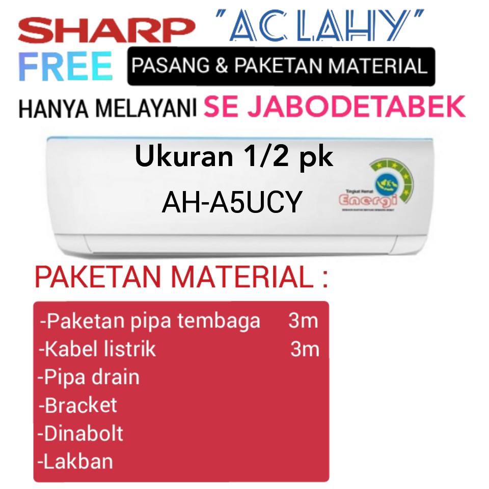 AC SHARP STANDARD 1/2 PK AH-A5UCY + PASANG