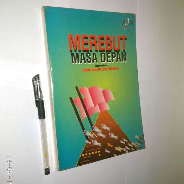 ORI - Merebut Masa Depan / Yusril Ihza Mahendra, Dawam Rahardjo, Yudi Latif, Quraish Shihab, dkk