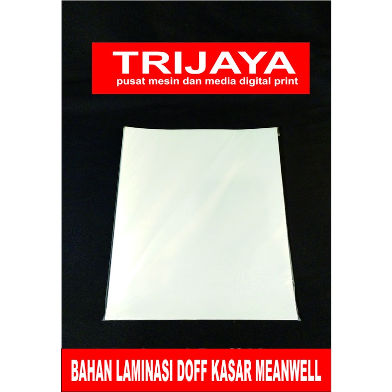 

Bahan Laminasi Dingin Doff Kasar Meanwell