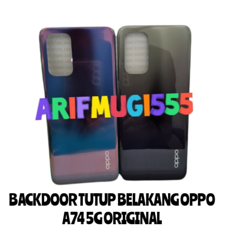 Backdoor Back Cover Back Casing Tutup Belakang Oppo A74 5G Original